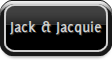 Jack & Jacquie